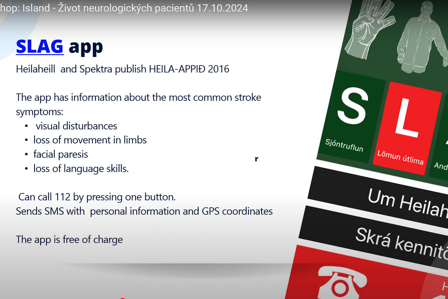 Záznam workshopu:  Island - Život neurologických pacientů